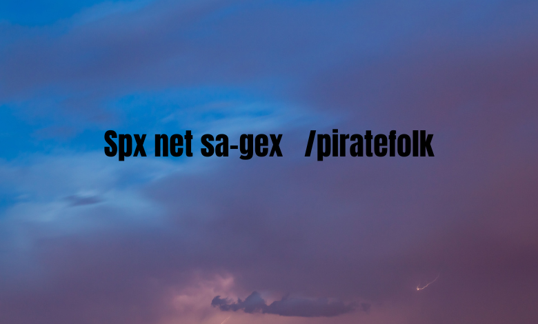 spx net sa-gex /piratefolk